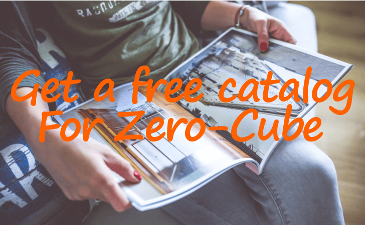 ゼロキューブ（ZERO-CUBE）インテリアの参考に！無料でカタログ請求出来るサービス